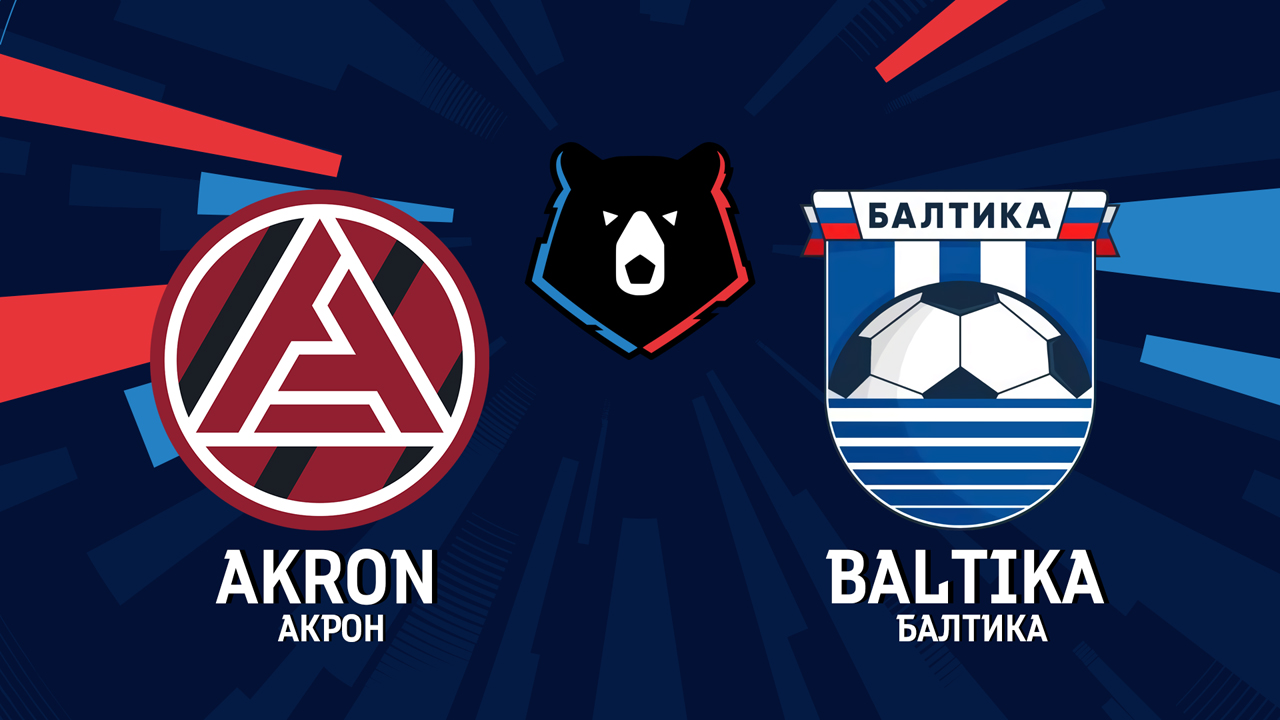 Akron Tolyatti vs Baltika Kaliningrad poster Akron Tolyatti vs Baltika Kaliningrad poster