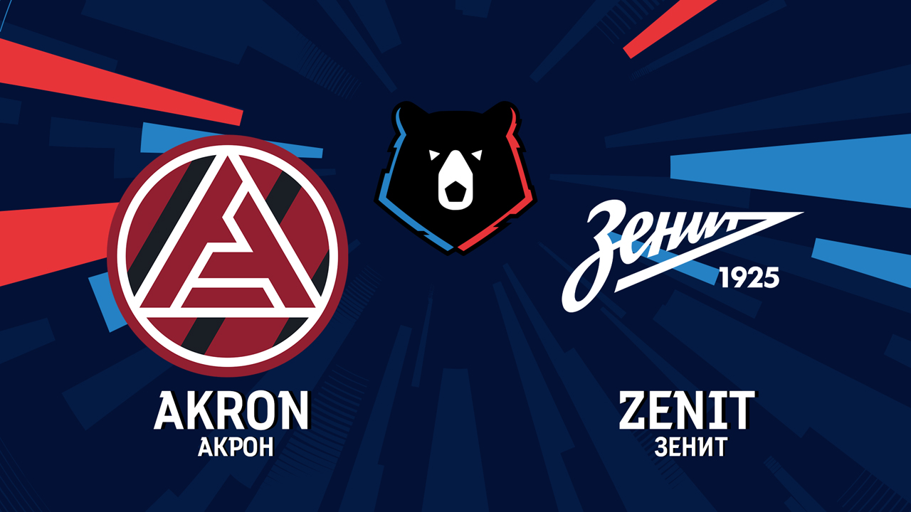 Akron Tolyatti vs Zenit Saint Petersburg poster Akron Tolyatti vs Zenit Saint Petersburg poster