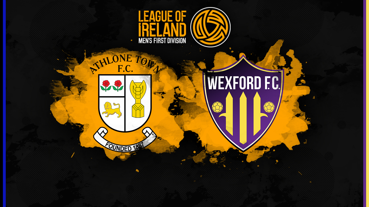 Athlone Town vs Wexford poster Athlone Town vs Wexford poster