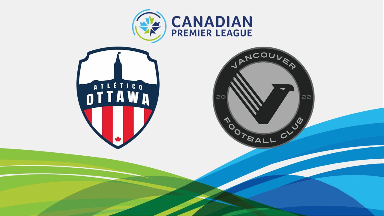 Atlético Ottawa vs Vancouver FC poster Atlético Ottawa vs Vancouver FC poster