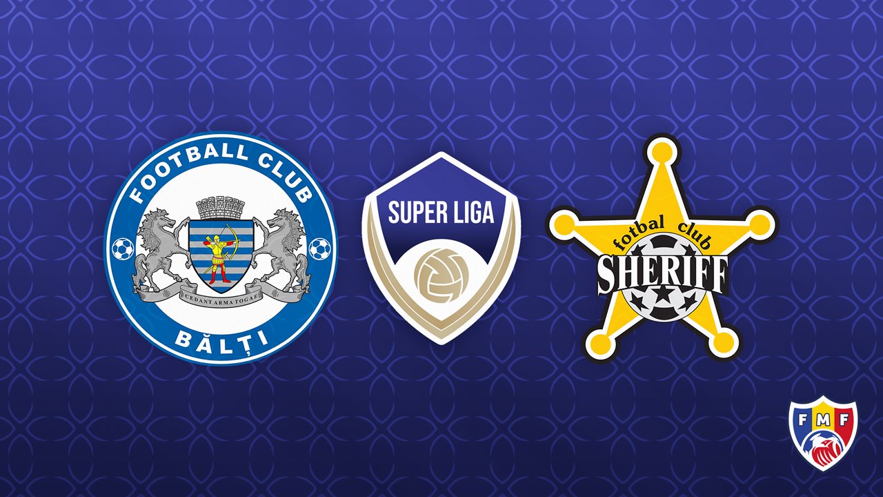 Bălți vs Sheriff Tiraspol poster Bălți vs Sheriff Tiraspol poster