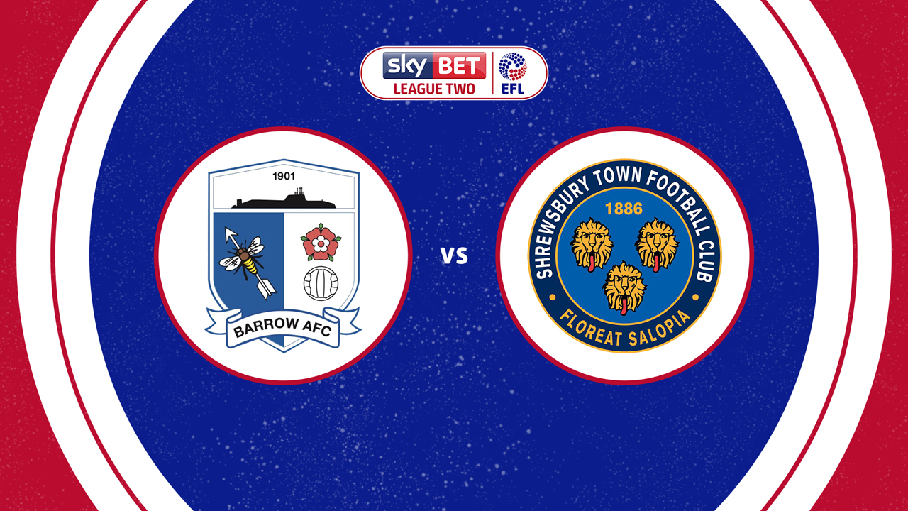 Barrow vs Shrewsbury Town poster Barrow vs Shrewsbury Town poster