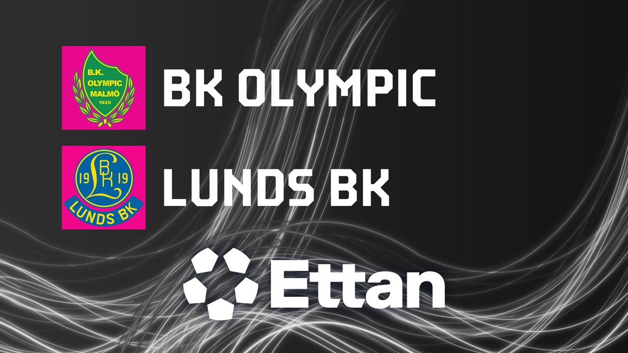 BK Olympic vs Lunds BK poster BK Olympic vs Lunds BK poster