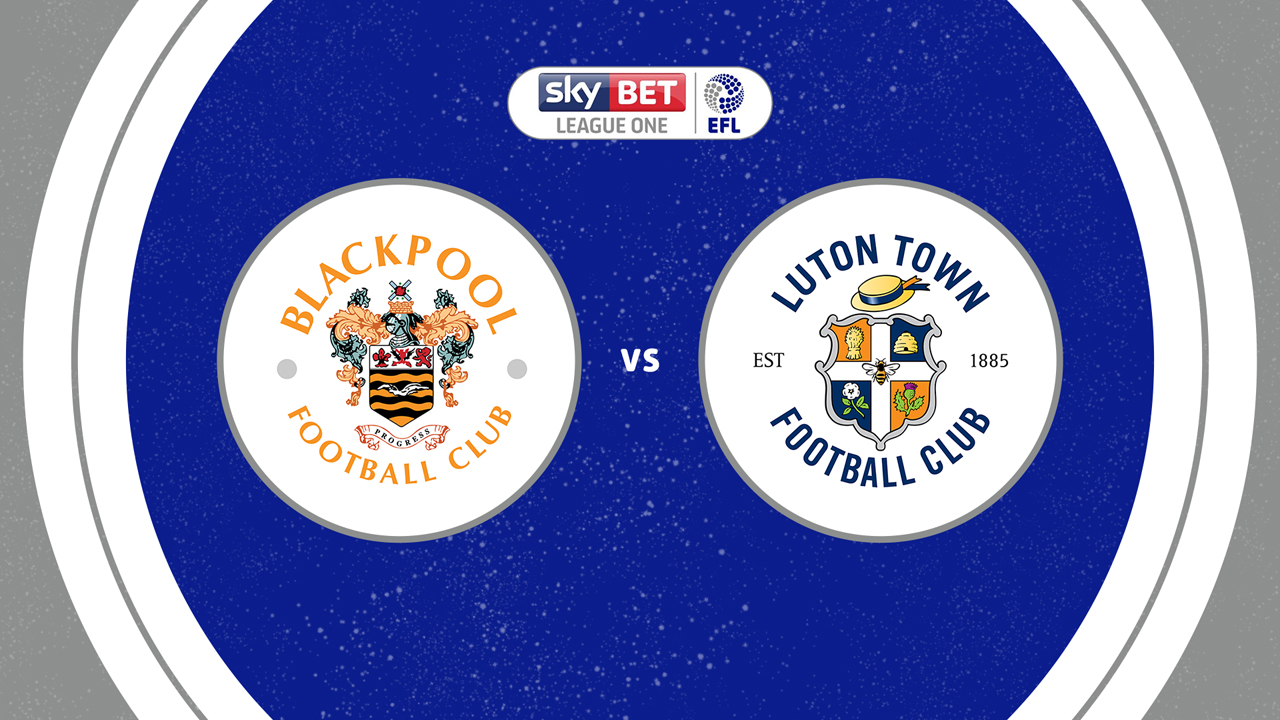 Blackpool vs Luton Town poster Blackpool vs Luton Town poster