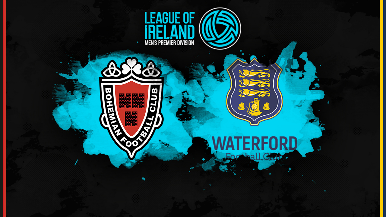 Bohemians vs Waterford poster Bohemians vs Waterford poster