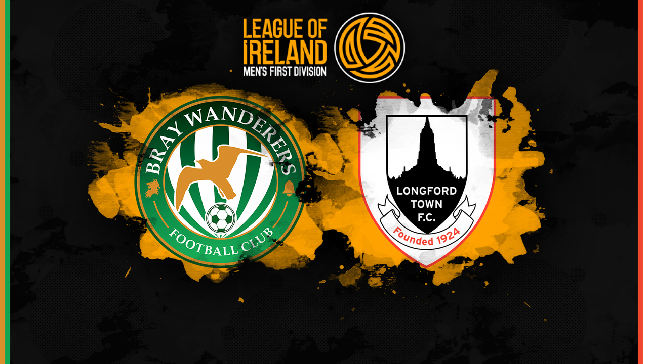 Bray Wanderers vs Longford Town poster Bray Wanderers vs Longford Town poster