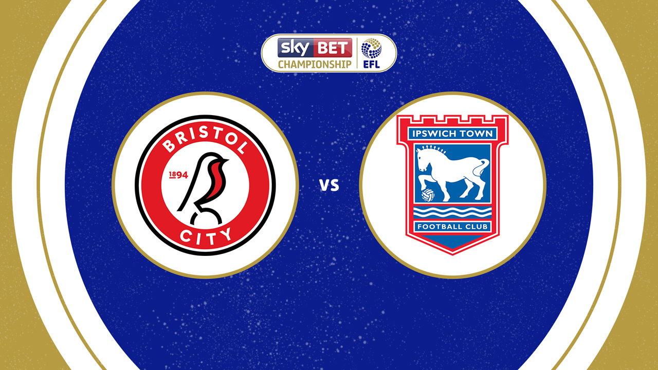 Bristol City vs Ipswich Town poster Bristol City vs Ipswich Town poster