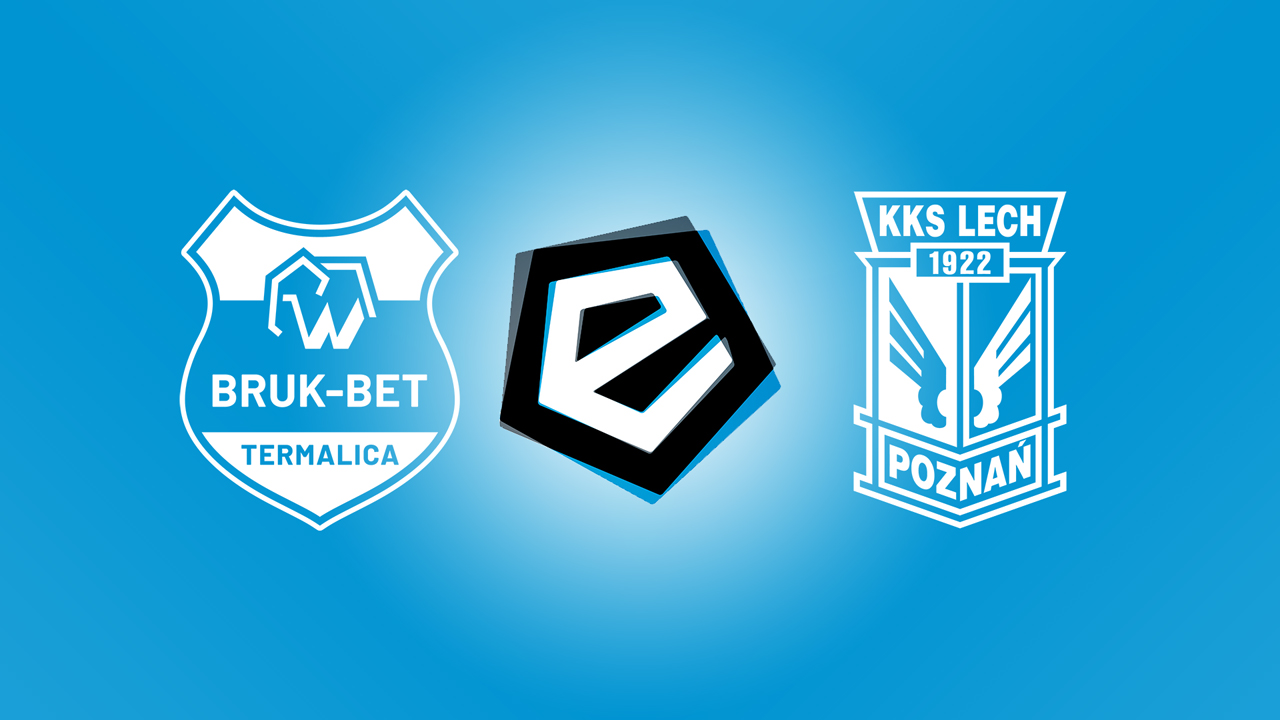 Bruk-Bet Termalica Nieciecza vs Lech Poznań poster Bruk-Bet Termalica Nieciecza vs Lech Poznań poster