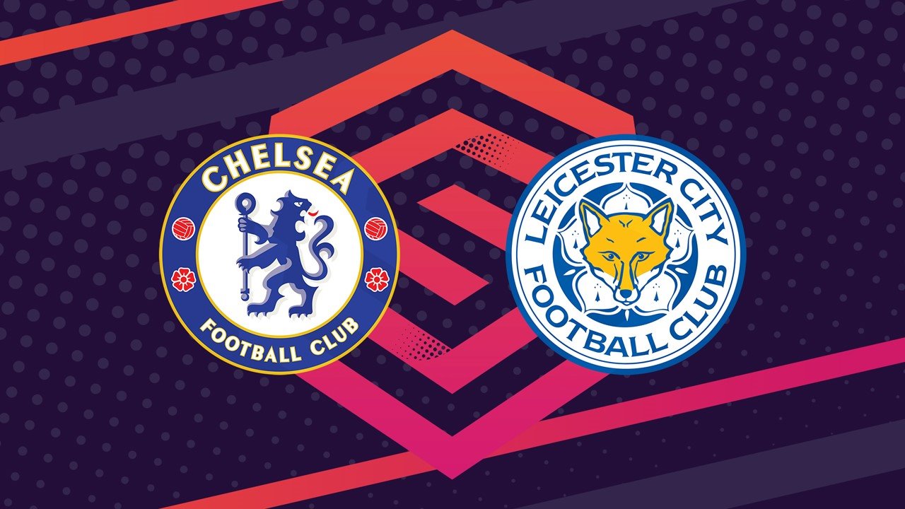 Chelsea Women vs Leicester City WFC poster Chelsea Women vs Leicester City WFC poster