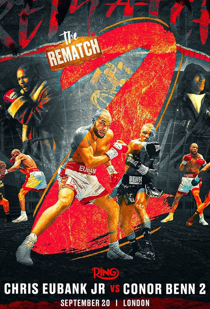 Chris Eubank Jr. vs Conor Benn 2 Chris Eubank Jr. vs Conor Benn 2