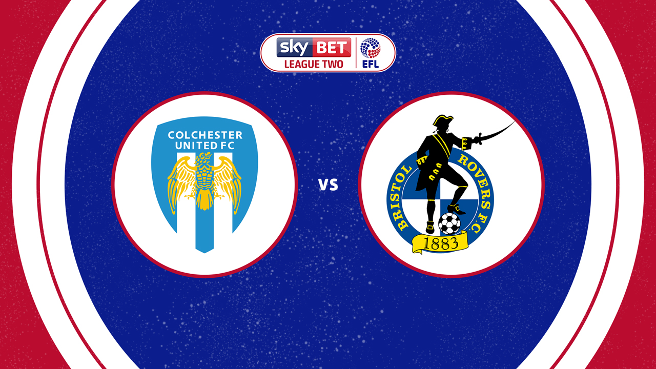 Colchester United vs Bristol Rovers poster Colchester United vs Bristol Rovers poster