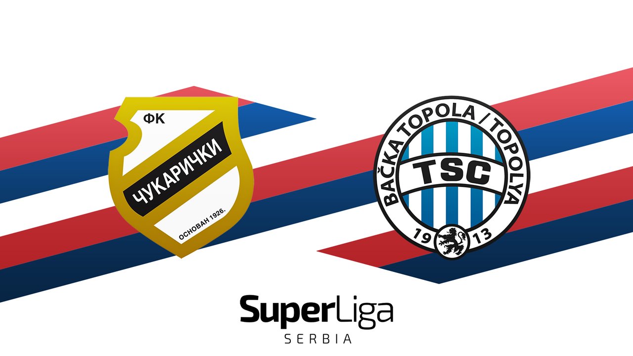 Čukarički vs TSC Bačka Topola poster Čukarički vs TSC Bačka Topola poster