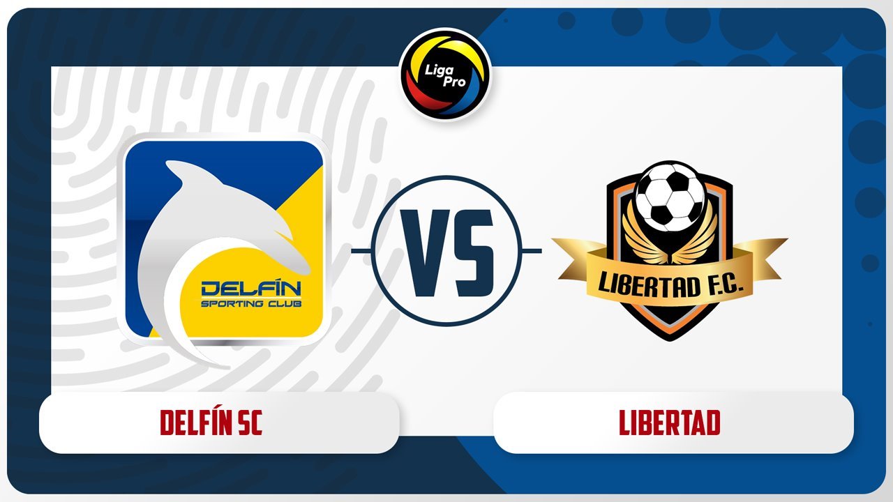 Delfín vs Libertad FC poster Delfín vs Libertad FC poster