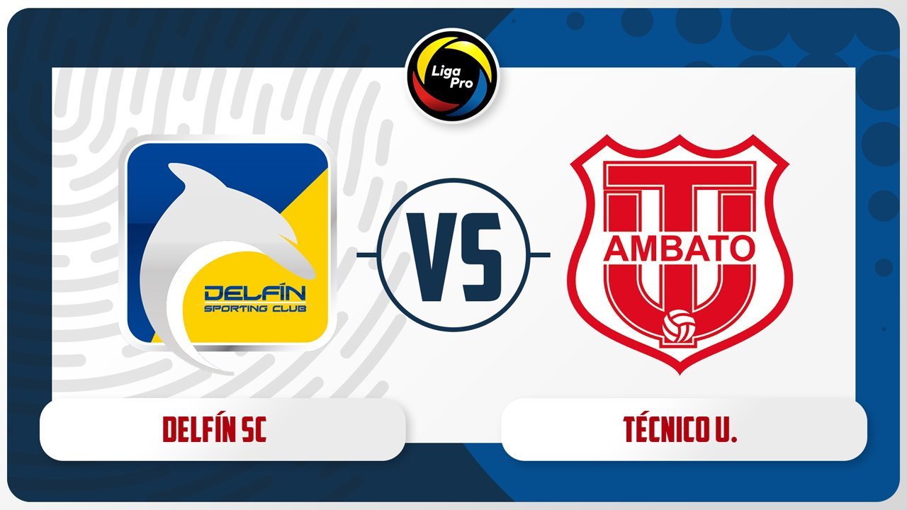 Delfín vs Técnico Universitario poster Delfín vs Técnico Universitario poster