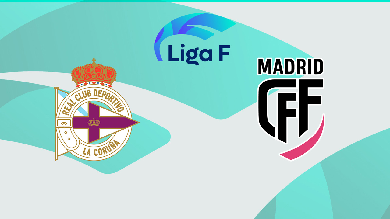 Deportivo de La Coruña Women vs Madrid CFF poster Deportivo de La Coruña Women vs Madrid CFF poster