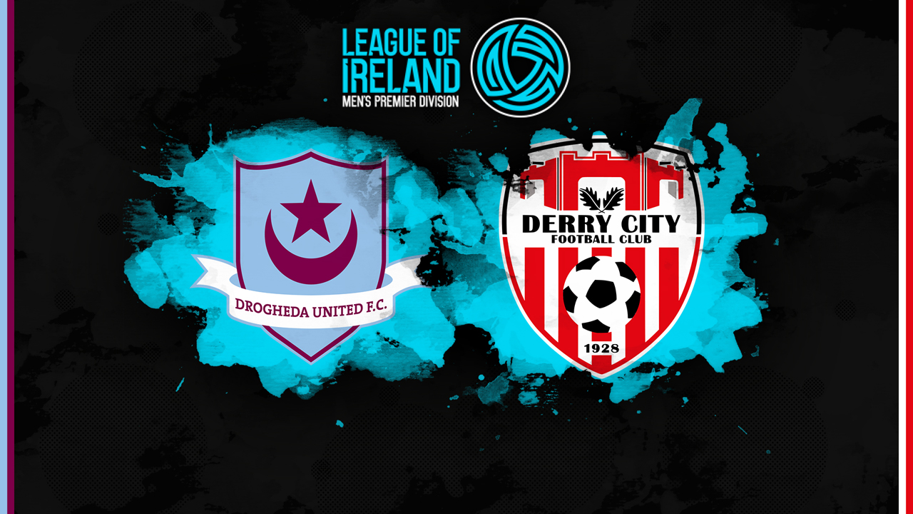 Drogheda United vs Derry City poster Drogheda United vs Derry City poster