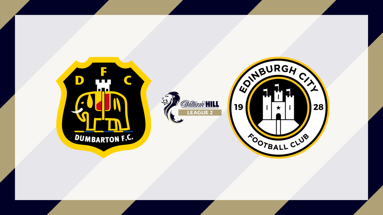 Dumbarton vs Edinburgh City poster Dumbarton vs Edinburgh City poster