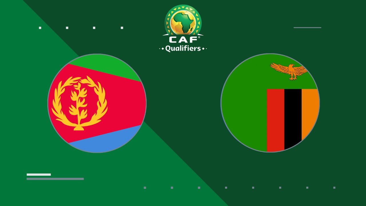 Eritrea vs Zambia poster Eritrea vs Zambia poster