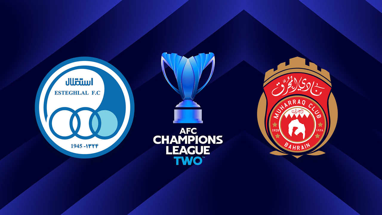 Esteghlal vs Al-Muharraq SC poster Esteghlal vs Al-Muharraq SC poster