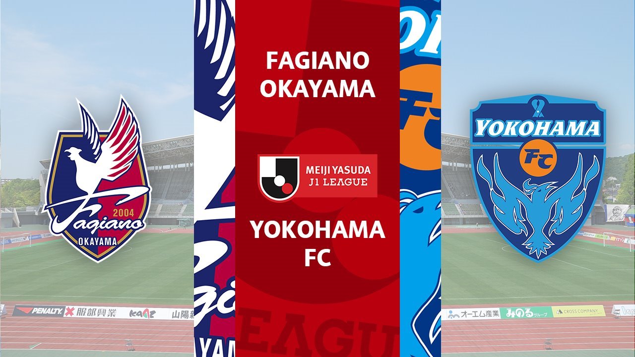 Fagiano Okayama vs Yokohama FC poster Fagiano Okayama vs Yokohama FC poster