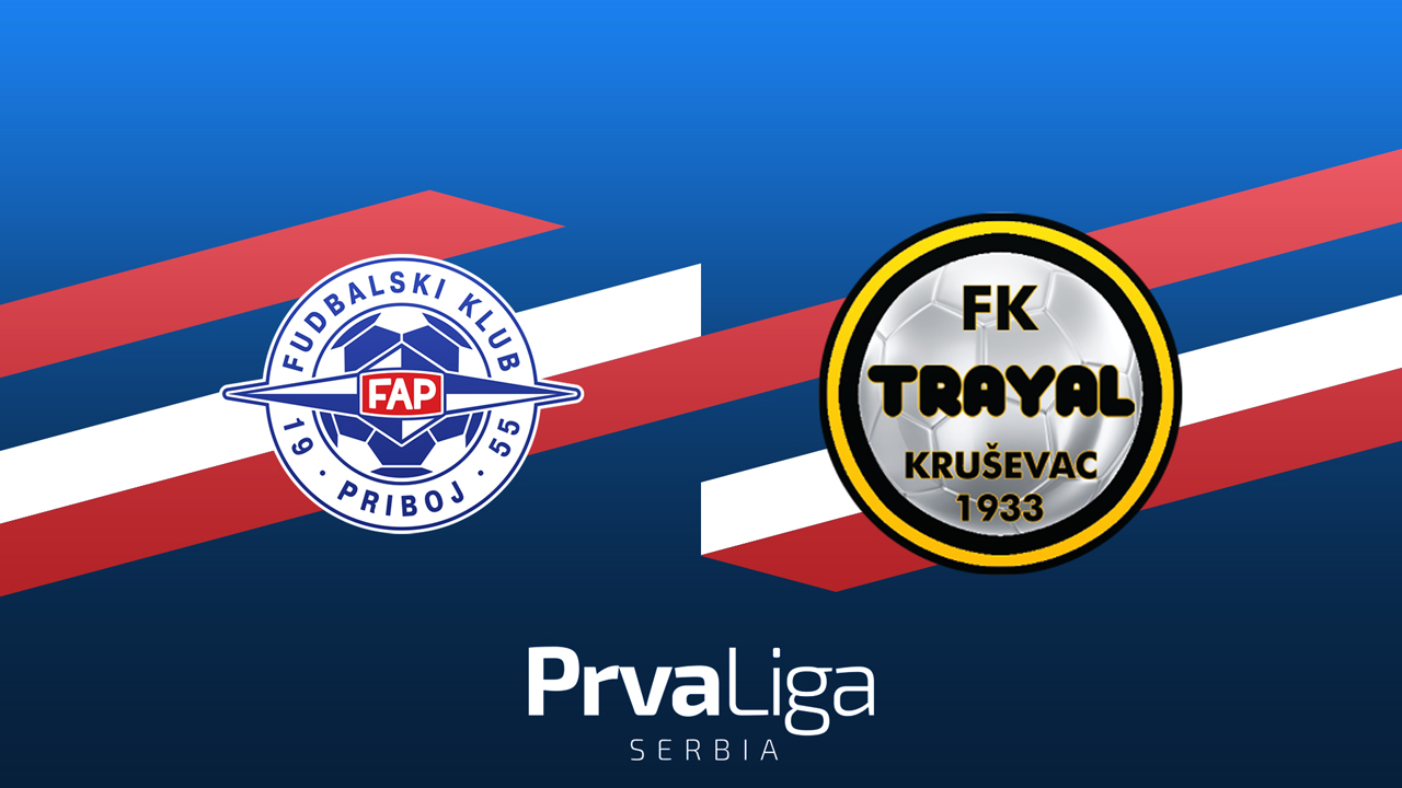 FAP Priboj vs Trayal poster FAP Priboj vs Trayal poster