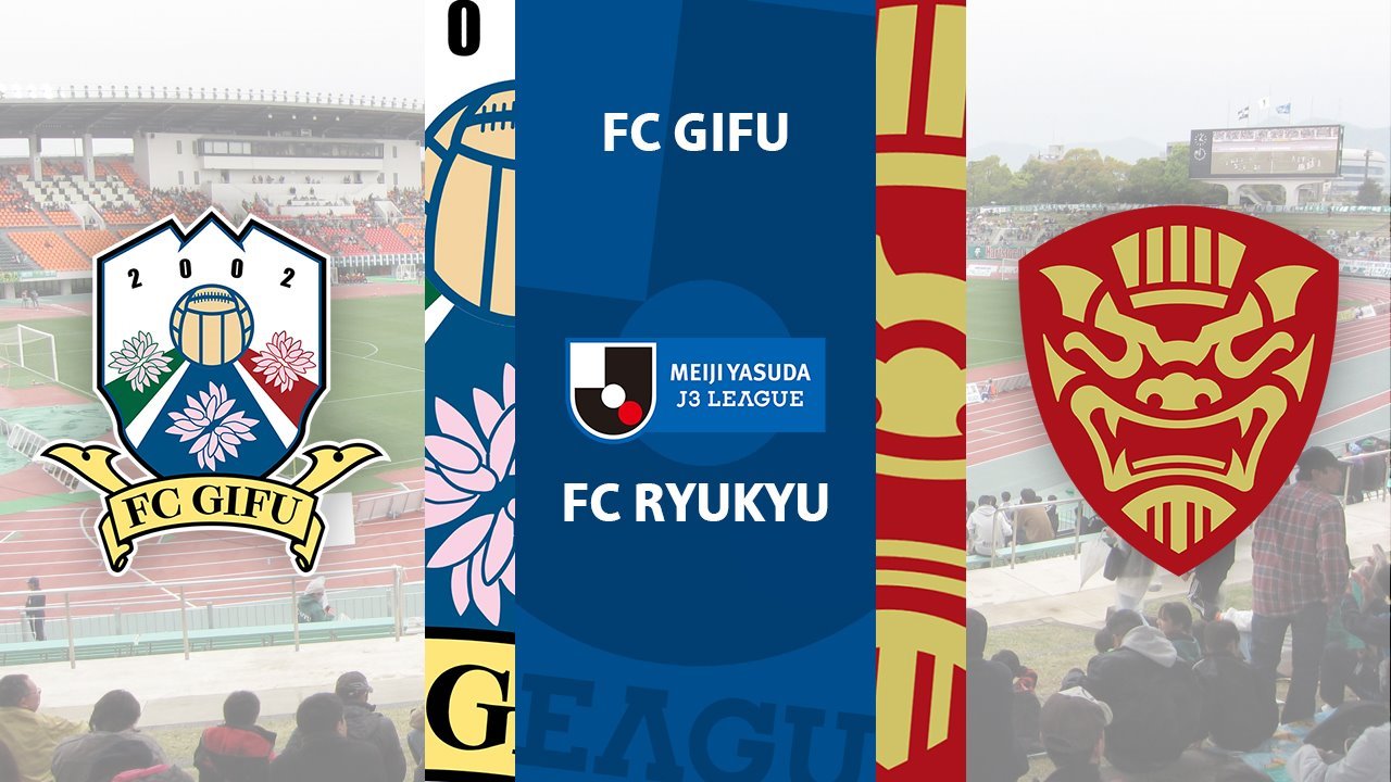 FC Gifu vs FC Ryukyu poster FC Gifu vs FC Ryukyu poster