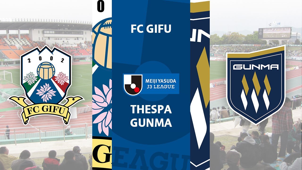FC Gifu vs Thespa Gunma poster FC Gifu vs Thespa Gunma poster