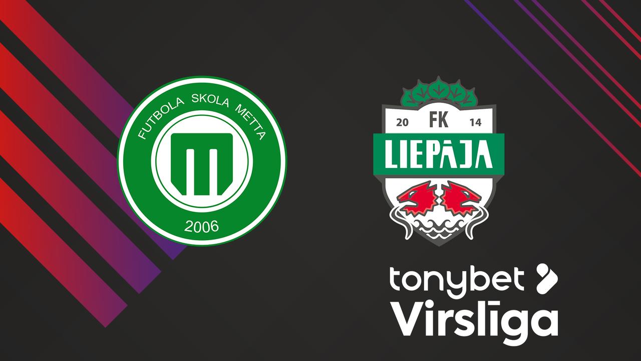 FK Metta vs FK Liepāja poster FK Metta vs FK Liepāja poster