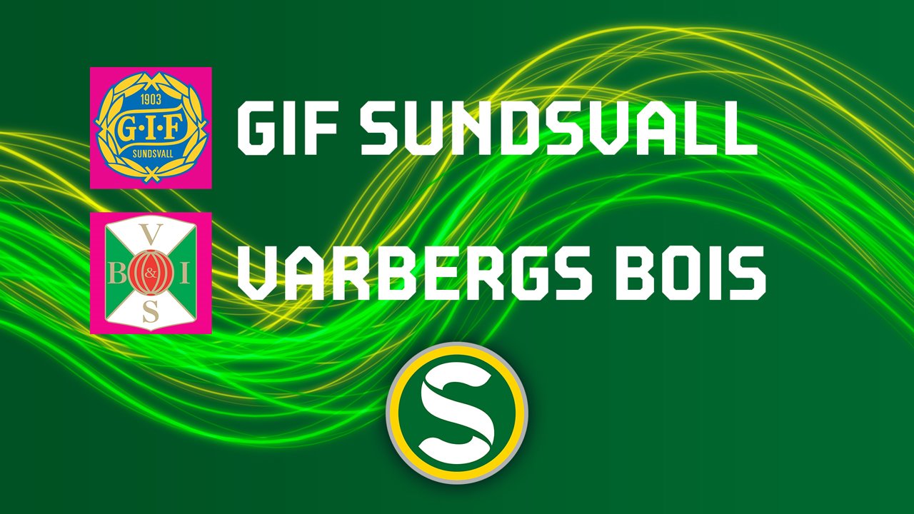 GIF Sundsvall vs Varbergs BoIS FC poster GIF Sundsvall vs Varbergs BoIS FC poster