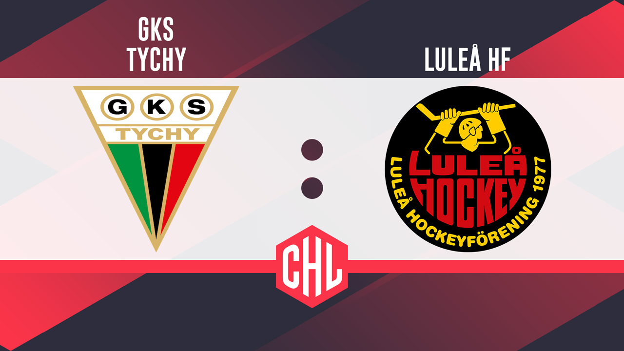 GKS Tychy vs Luleå HF poster GKS Tychy vs Luleå HF poster