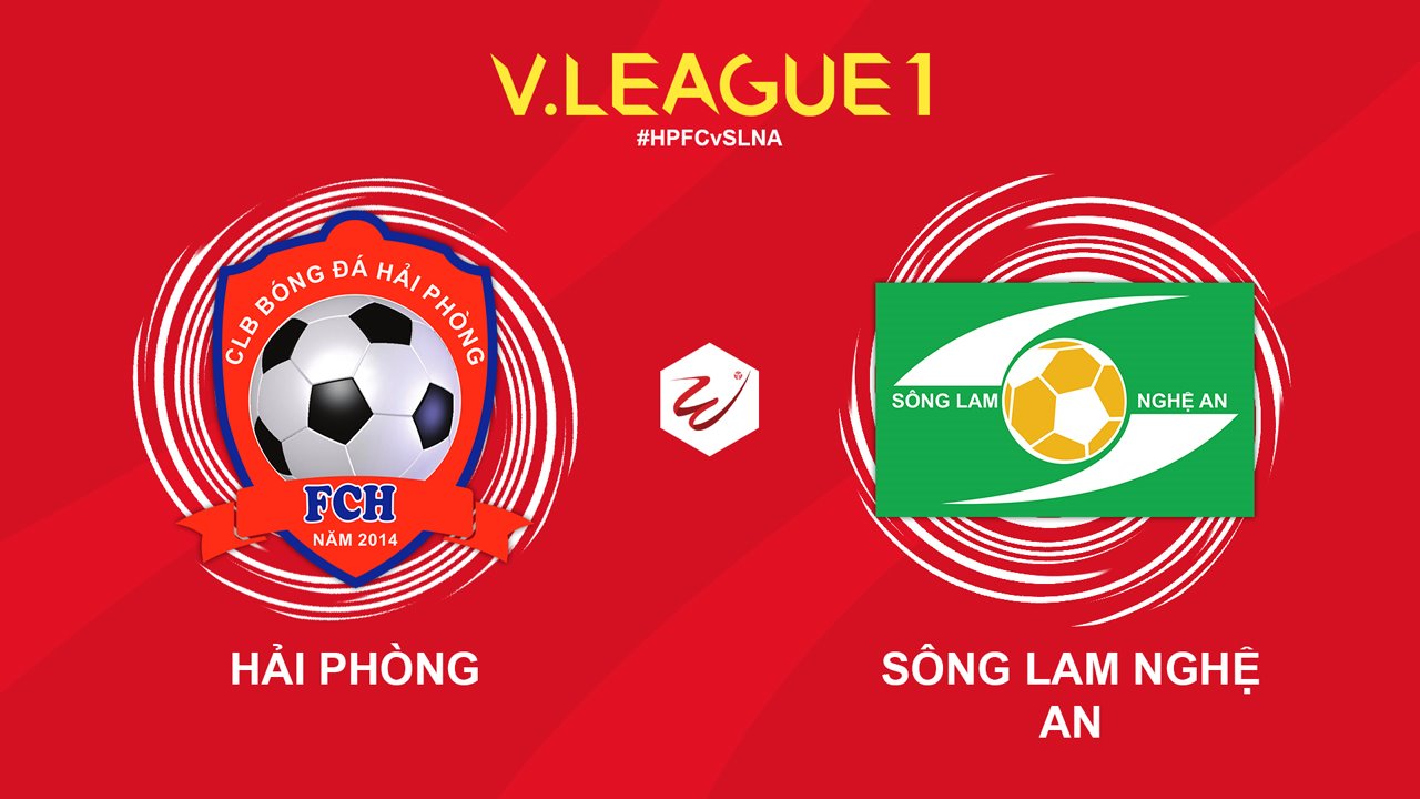 Hải Phòng vs Sông Lam Nghệ An poster Hải Phòng vs Sông Lam Nghệ An poster