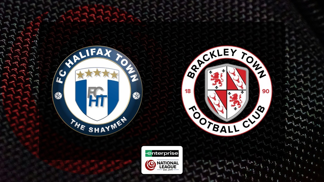 Halifax Town vs Brackley Town poster Halifax Town vs Brackley Town poster
