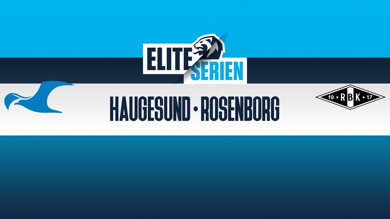Haugesund vs Rosenborg poster Haugesund vs Rosenborg poster