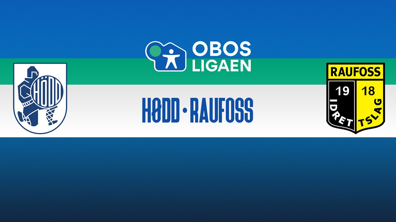 Hødd vs Raufoss poster Hødd vs Raufoss poster