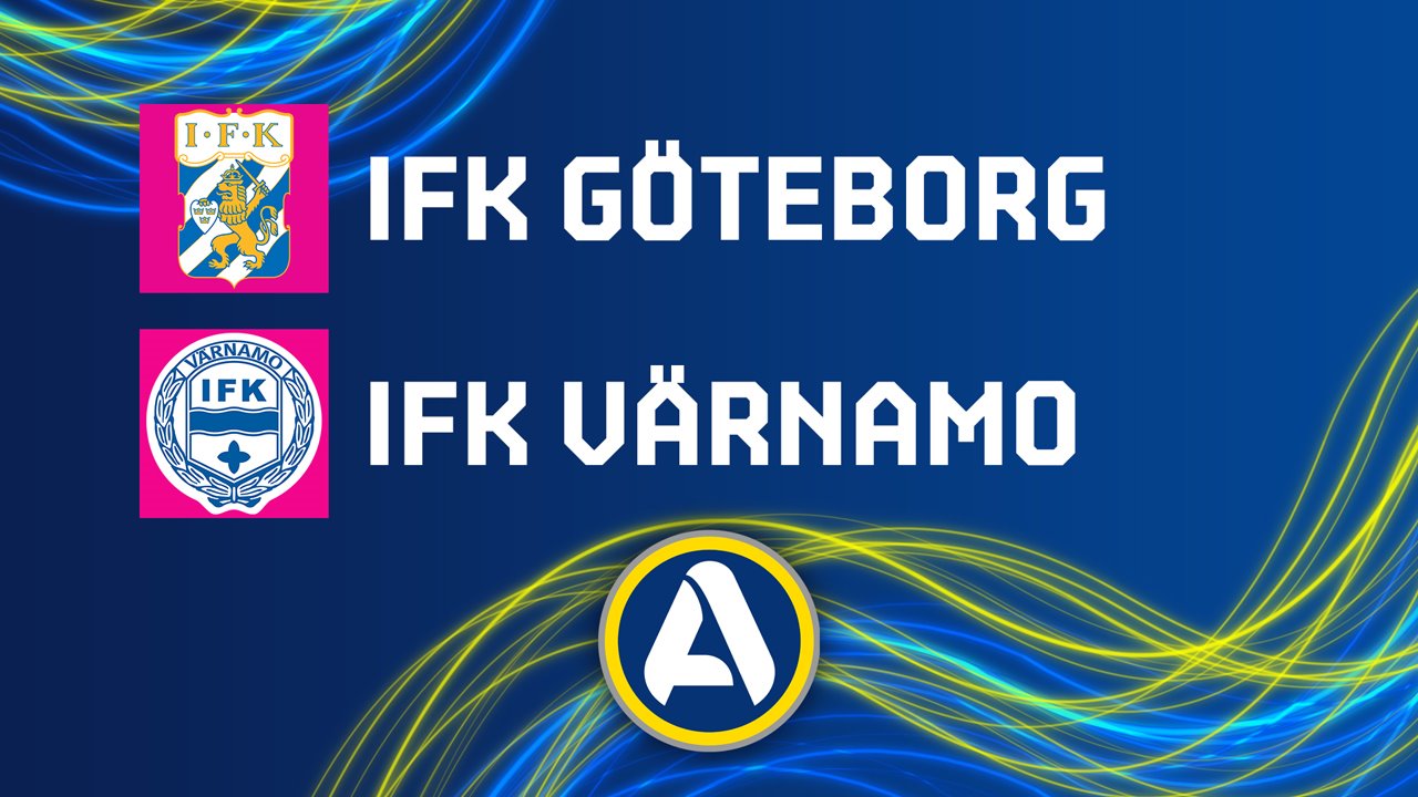IFK Gothenburg vs IFK Varnamo poster IFK Gothenburg vs IFK Varnamo poster