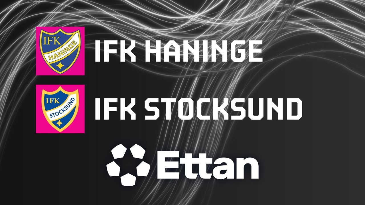 IFK Haninge vs Stocksund poster IFK Haninge vs Stocksund poster
