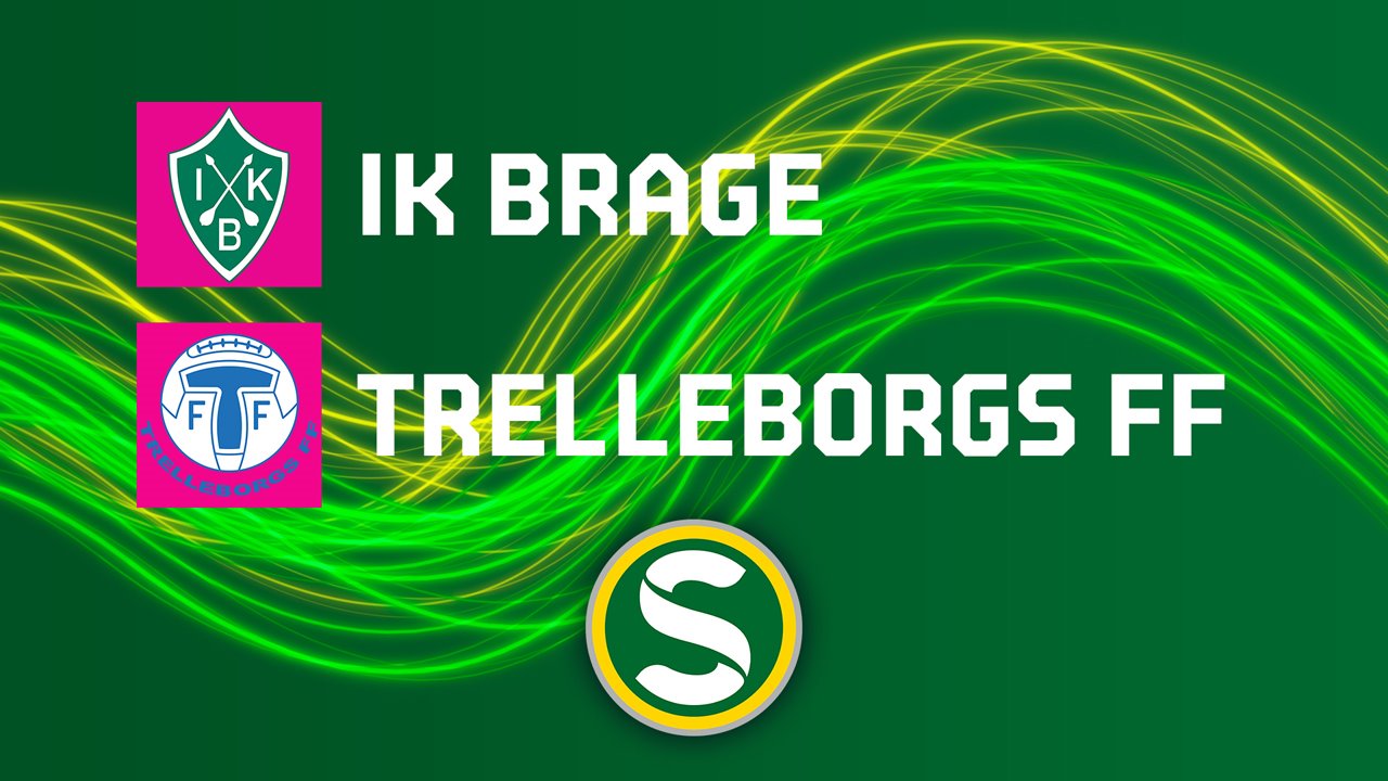 IK Brage vs Trelleborgs FF poster IK Brage vs Trelleborgs FF poster
