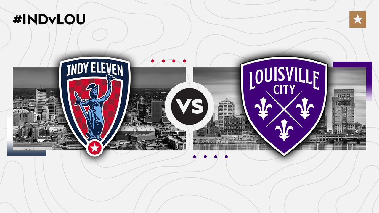 Indy Eleven vs Louisville City poster Indy Eleven vs Louisville City poster