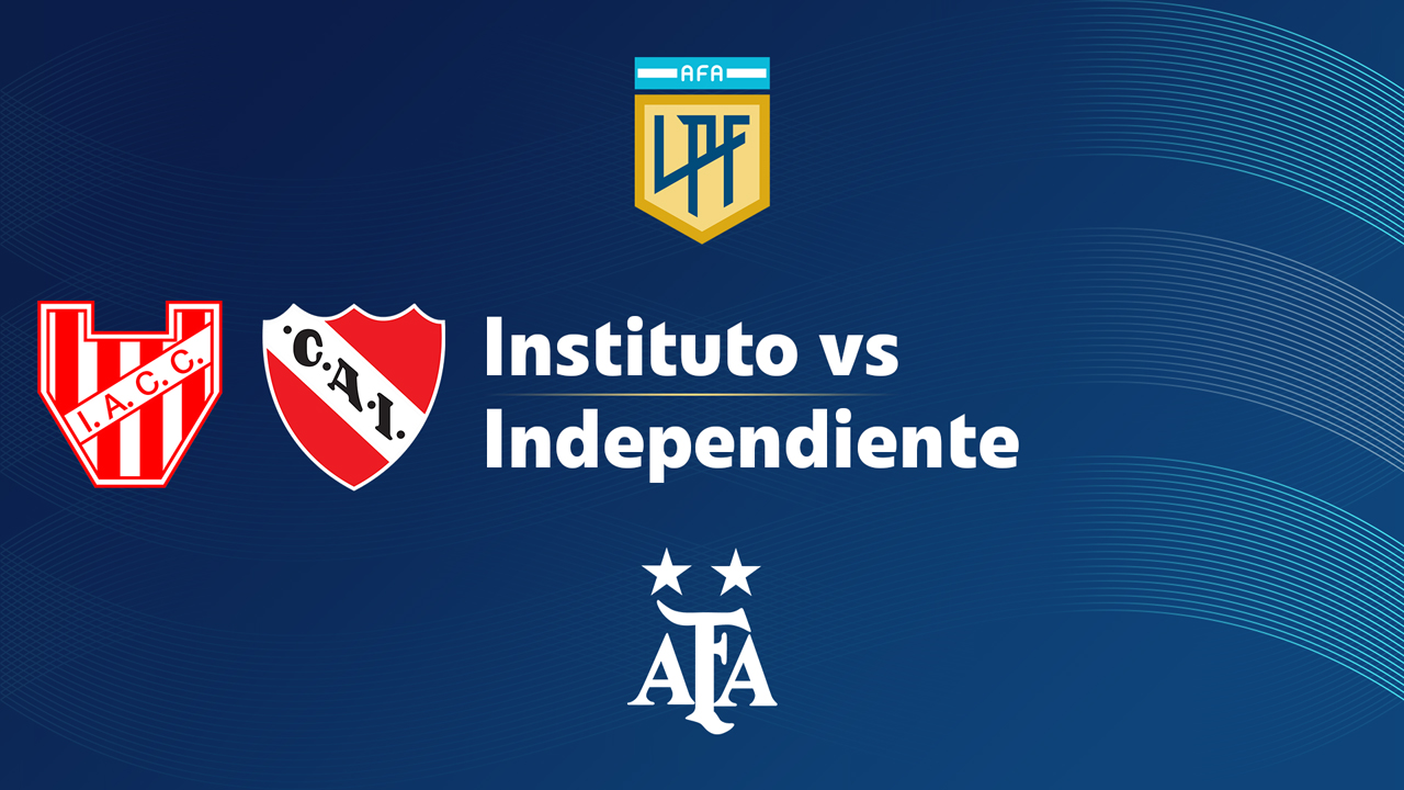 Instituto vs Independiente poster Instituto vs Independiente poster