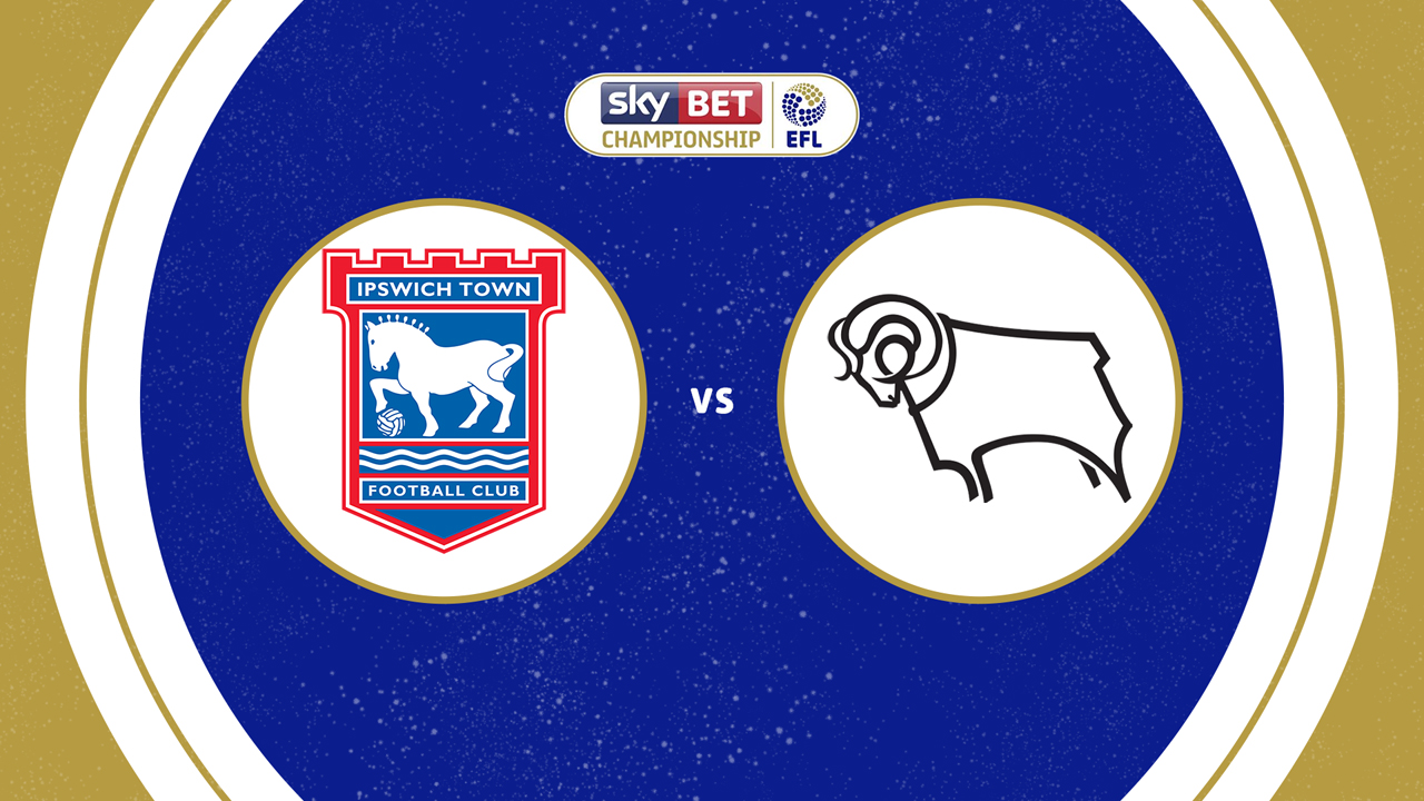 Ipswich Town vs Derby County poster Ipswich Town vs Derby County poster