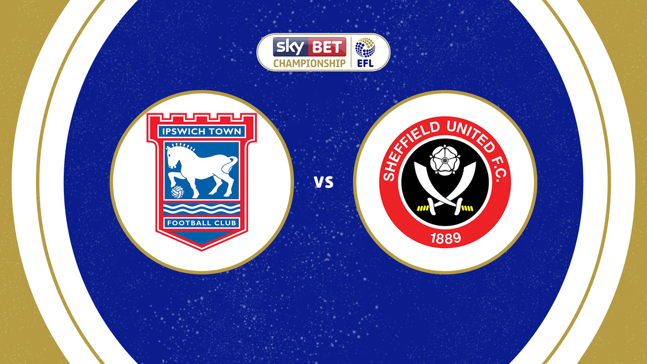 Ipswich Town vs Sheffield United poster Ipswich Town vs Sheffield United poster
