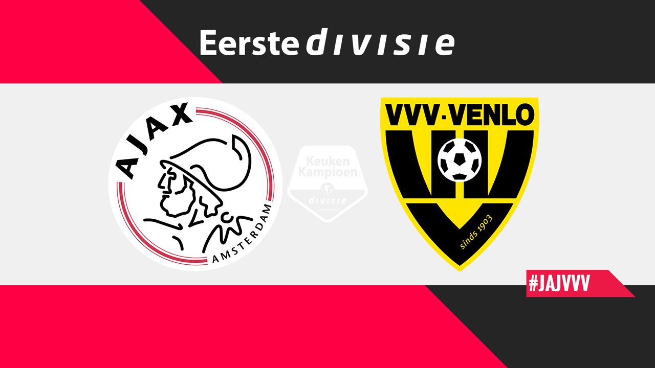 Jong Ajax vs VVV-Venlo poster Jong Ajax vs VVV-Venlo poster