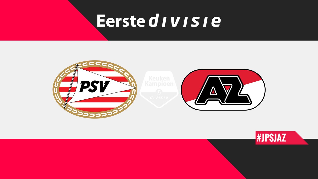Jong PSV vs Jong AZ poster Jong PSV vs Jong AZ poster