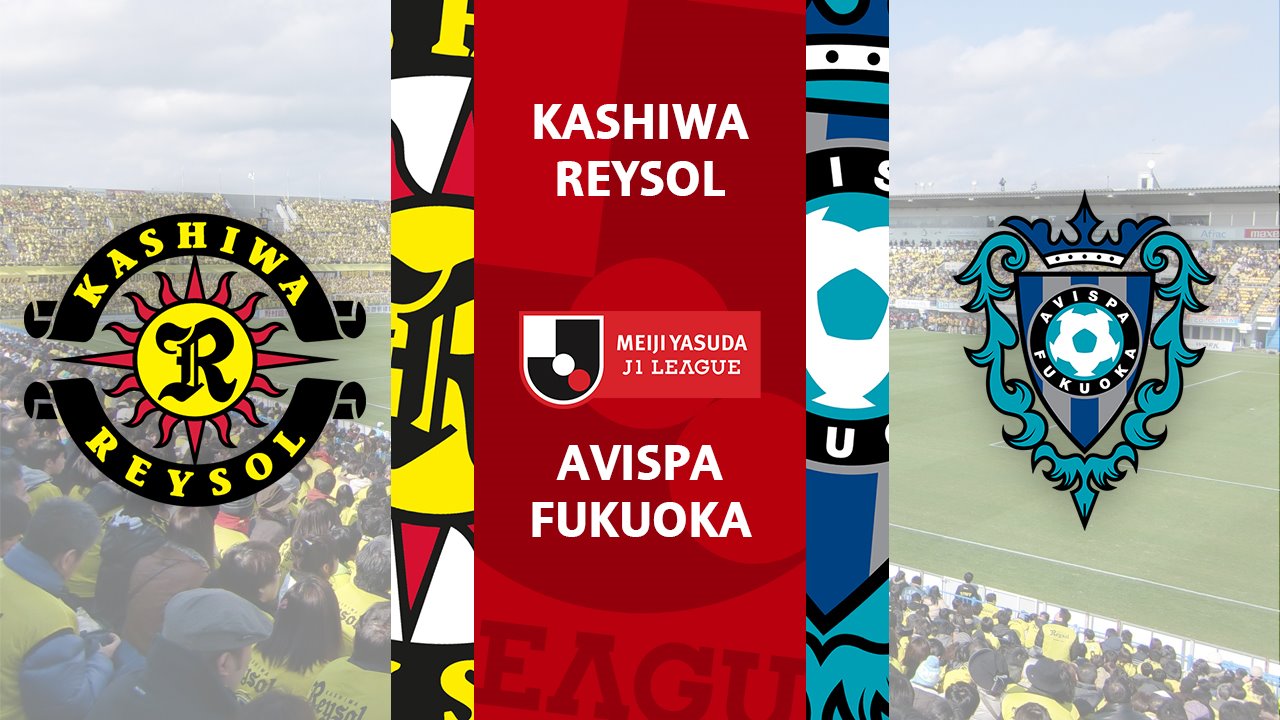 Kashiwa Reysol vs Avispa Fukuoka poster Kashiwa Reysol vs Avispa Fukuoka poster