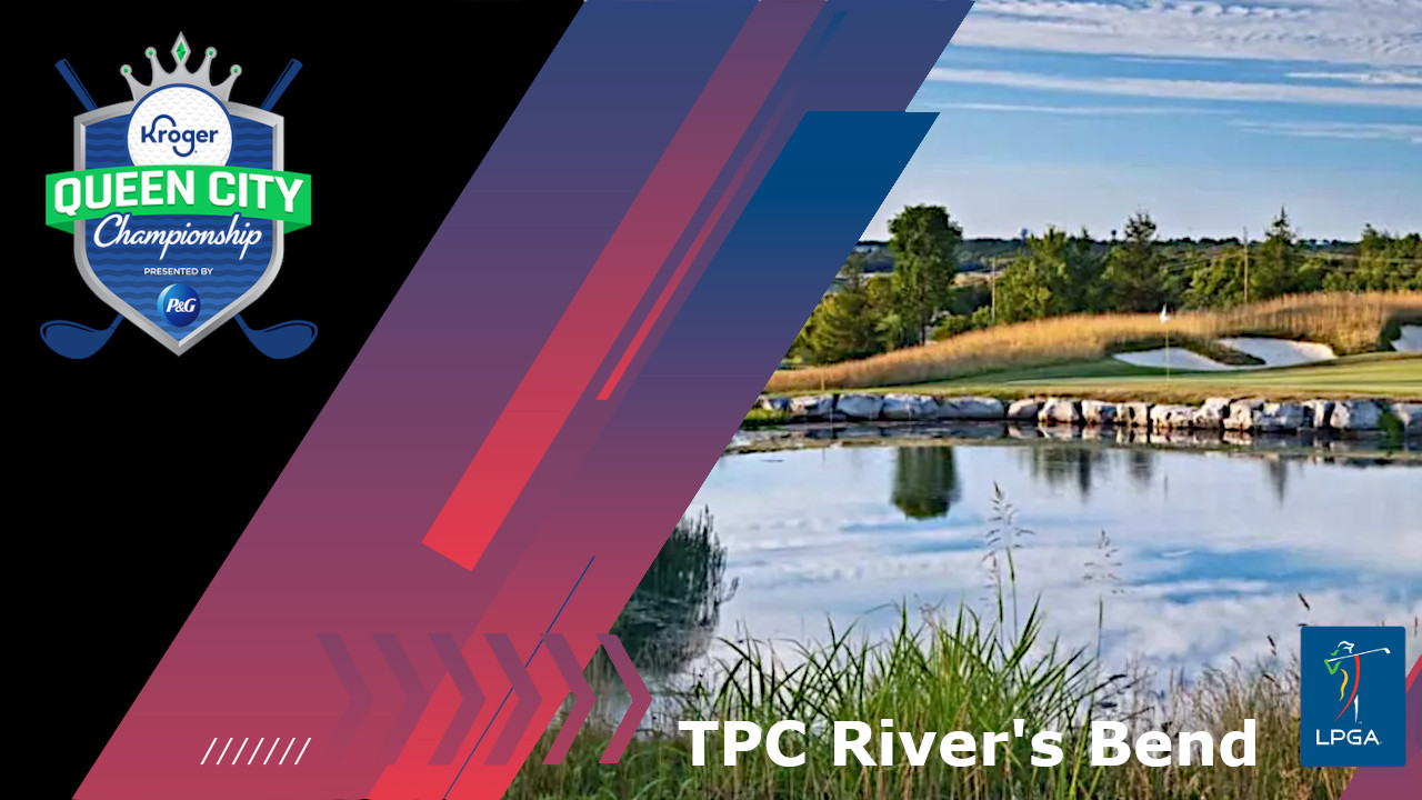 Kroger Queen City Championship presented by PandG poster