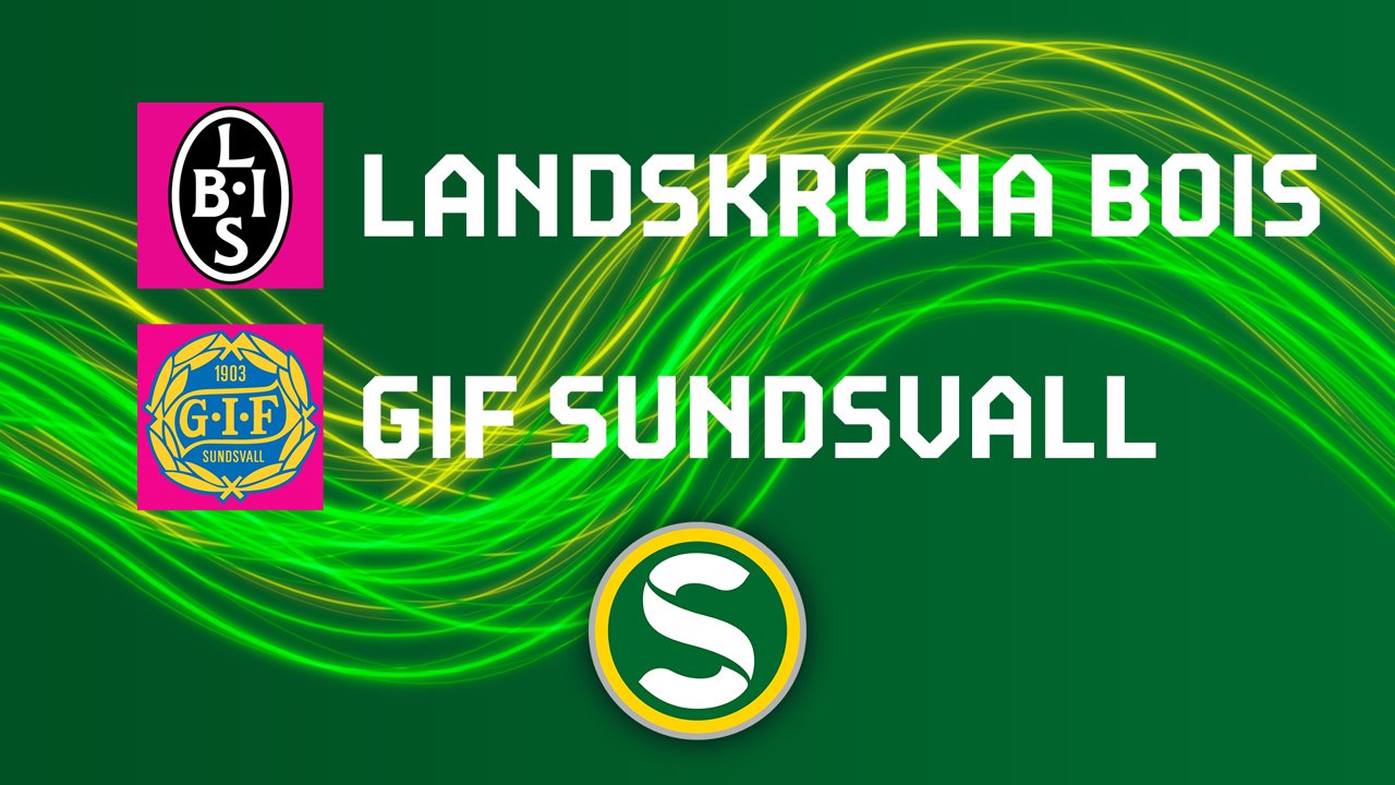 Landskrona vs GIF Sundsvall poster Landskrona vs GIF Sundsvall poster