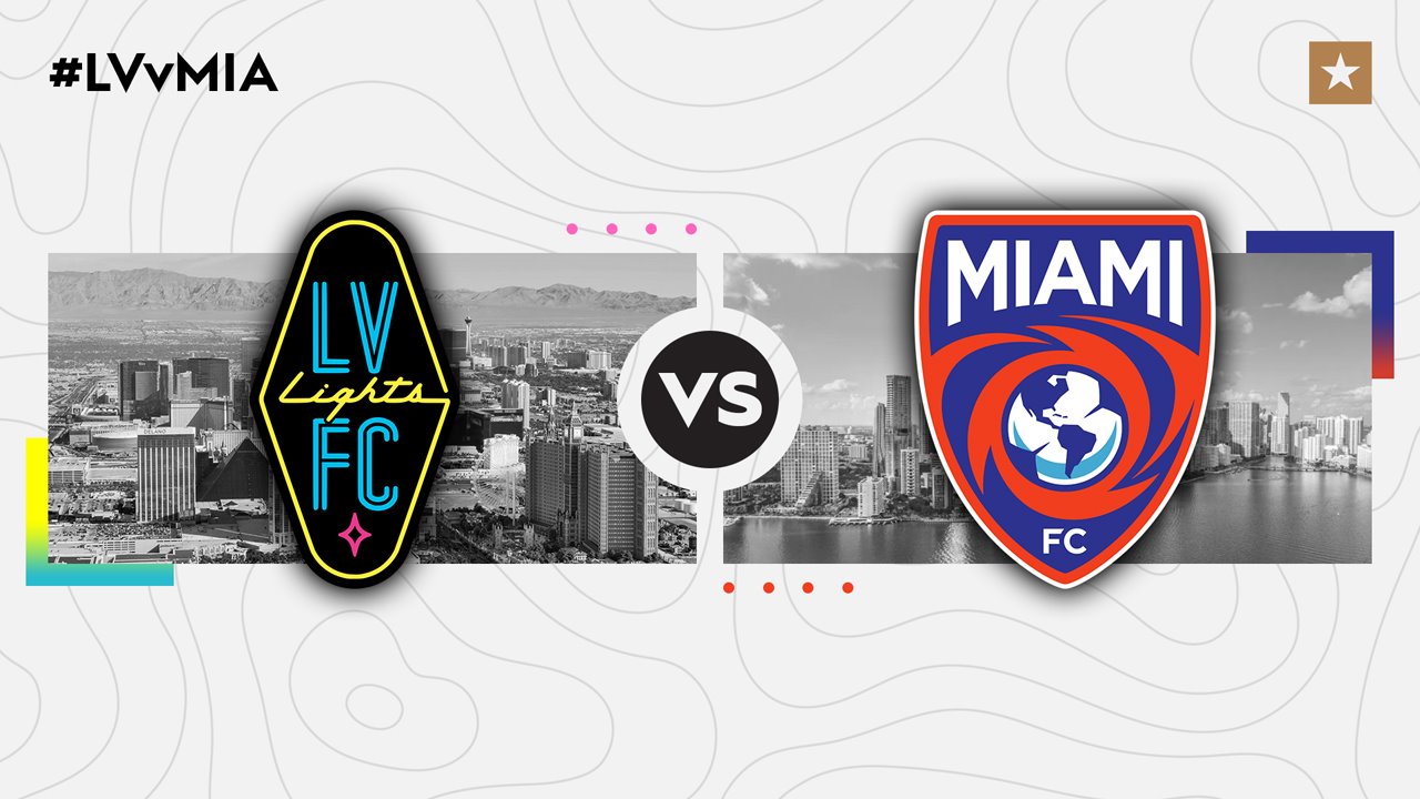 Las Vegas Lights vs Miami FC poster Las Vegas Lights vs Miami FC poster