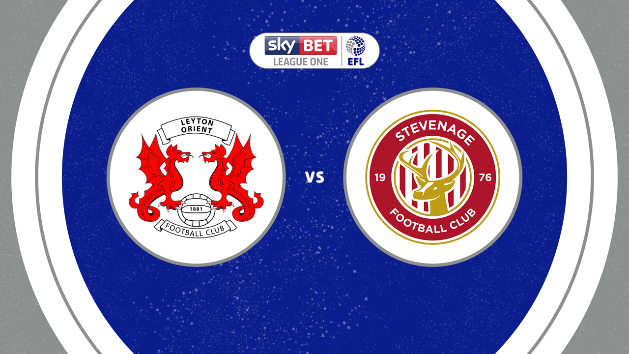 Leyton Orient vs Stevenage poster Leyton Orient vs Stevenage poster