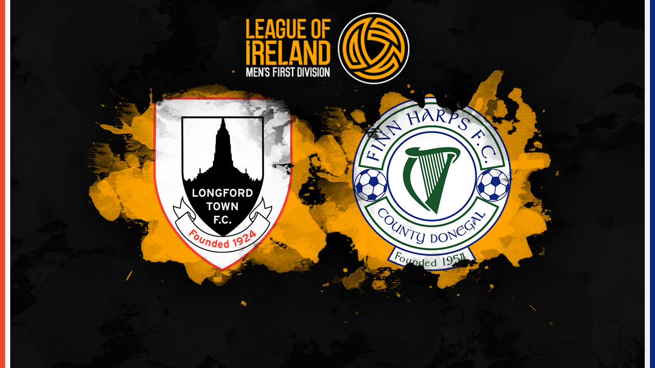 Longford Town vs Finn Harps poster Longford Town vs Finn Harps poster