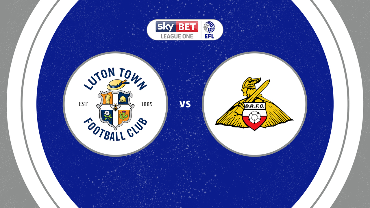 Luton Town vs Doncaster Rovers poster Luton Town vs Doncaster Rovers poster